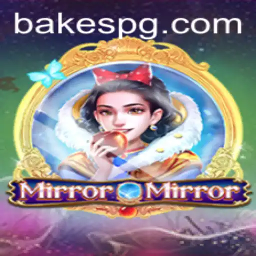 MirrorMirror: Descubra o Mundo Fascinante do Jogo com a Palavras-chave BAKE PG
